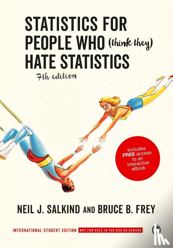 Salkind, Frey - Statistics People Who Think They Hate Statistics - International