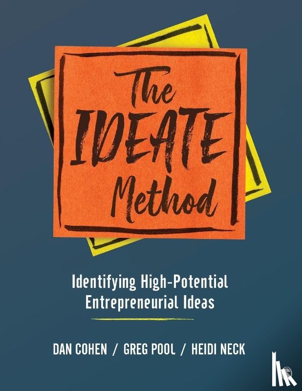 Cohen, Daniel A., Pool, Gregory Arthur, Neck, Heidi M. - The IDEATE Method