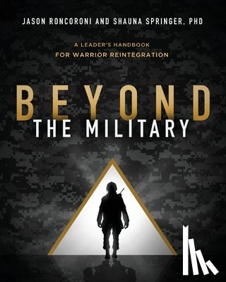 Roncoroni, Jason, Springer, Shauna - Beyond the Military