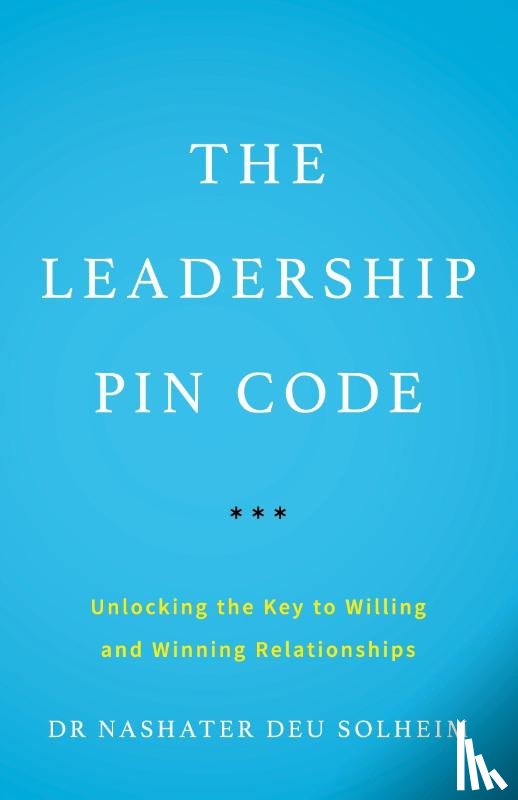 Deu Solheim, Dr Nashater - The Leadership PIN Code