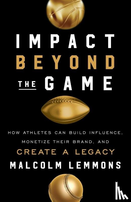 Lemmons, Malcolm - Impact Beyond the Game