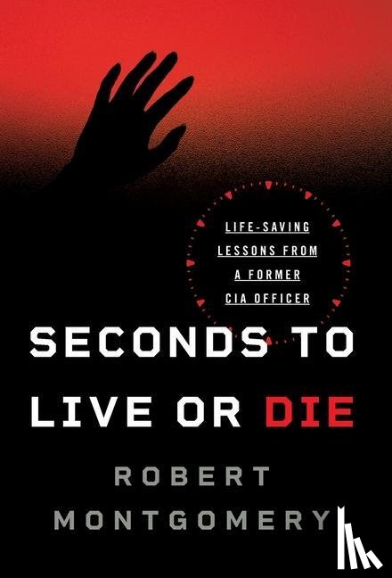 Montgomery, Robert - Seconds to Live or Die