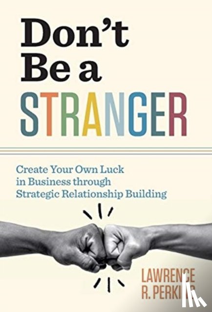 Perkins, Lawrence R - Don't Be a Stranger