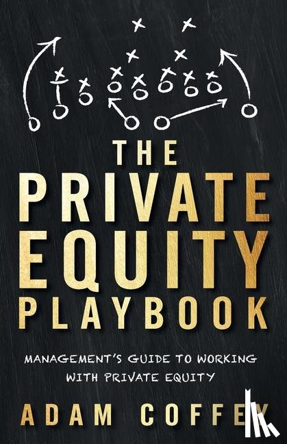 Coffey, Adam - The Private Equity Playbook