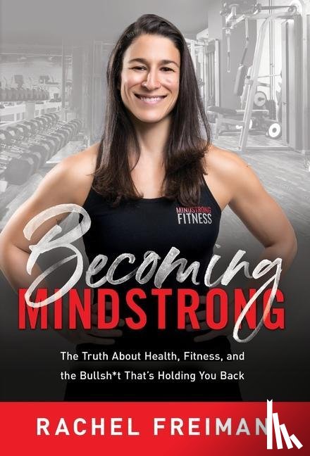 Freiman, Rachel - Becoming MindStrong
