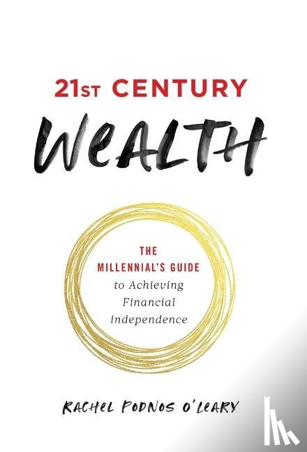 Podnos O'Leary, Rachel - 21st Century Wealth