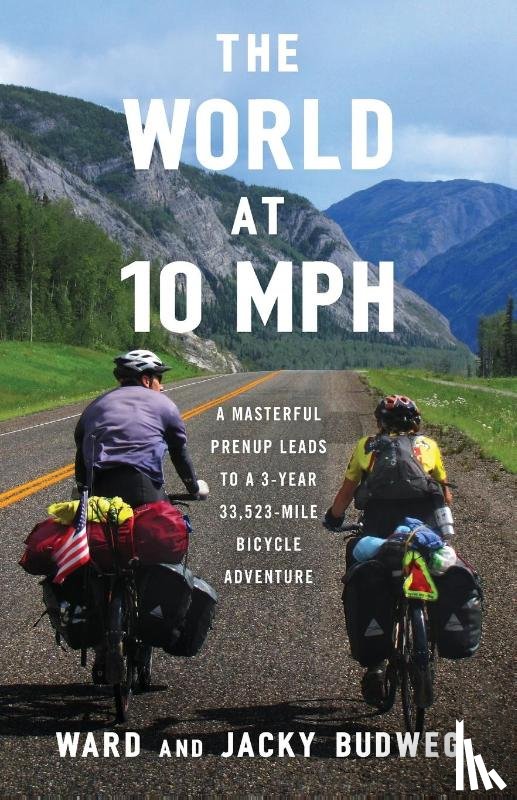 Budweg, Ward, Budweg, Jacky - The World at 10 MPH