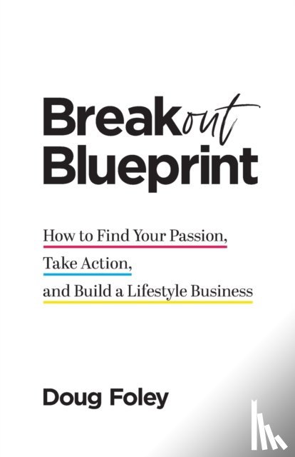 Foley, Doug - Breakout Blueprint