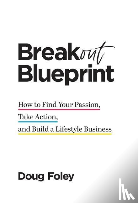 Foley, Doug - Breakout Blueprint