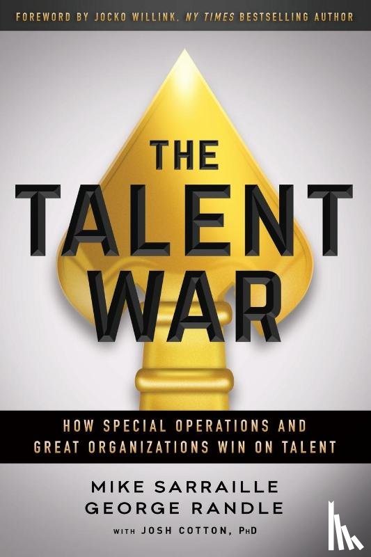 Sarraille, Mike, Randle, George - The Talent War