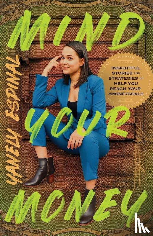Espinal, Yanely - Mind Your Money