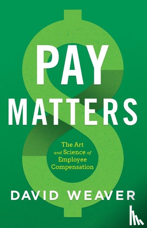 Weaver, David - Pay Matters