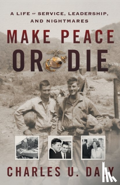 Daly, Charles U - Make Peace or Die