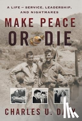 Daly, Charles U - Make Peace or Die