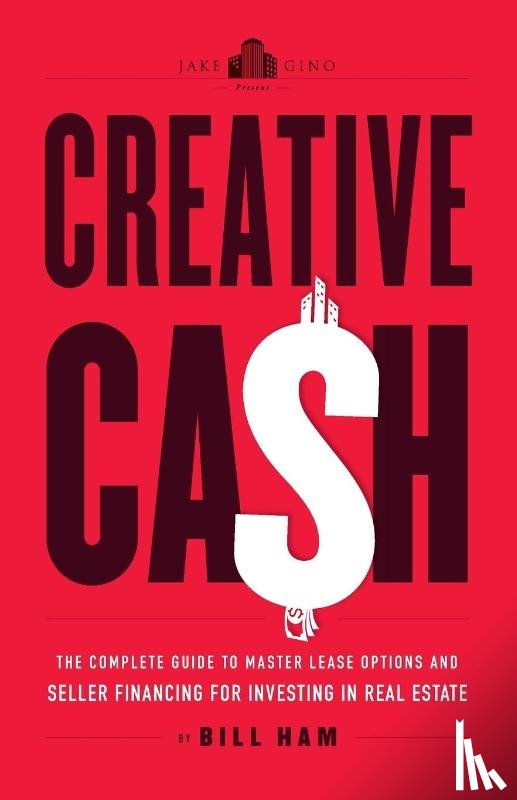 Ham, Bill, Barbaro, Gino, Stenziano, Jake - Creative Cash