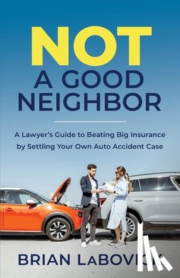 Labovick, Brian - Not a Good Neighbor