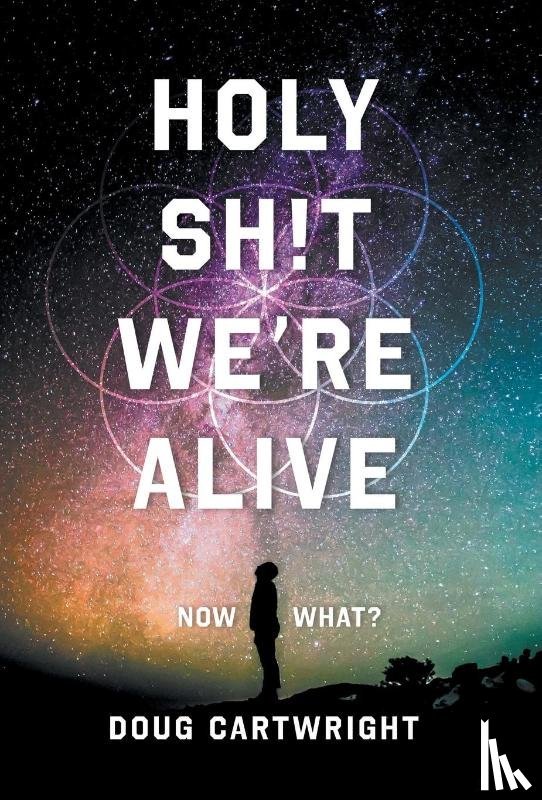 Cartwright, Doug - Holy Sh!t We're Alive