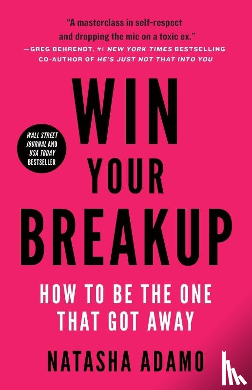 Adamo, Natasha - Win Your Breakup