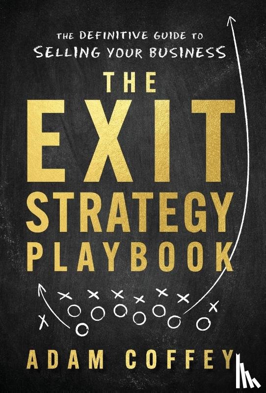 Coffey, Adam - The Exit-Strategy Playbook