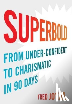 Joyal, Fred - Superbold