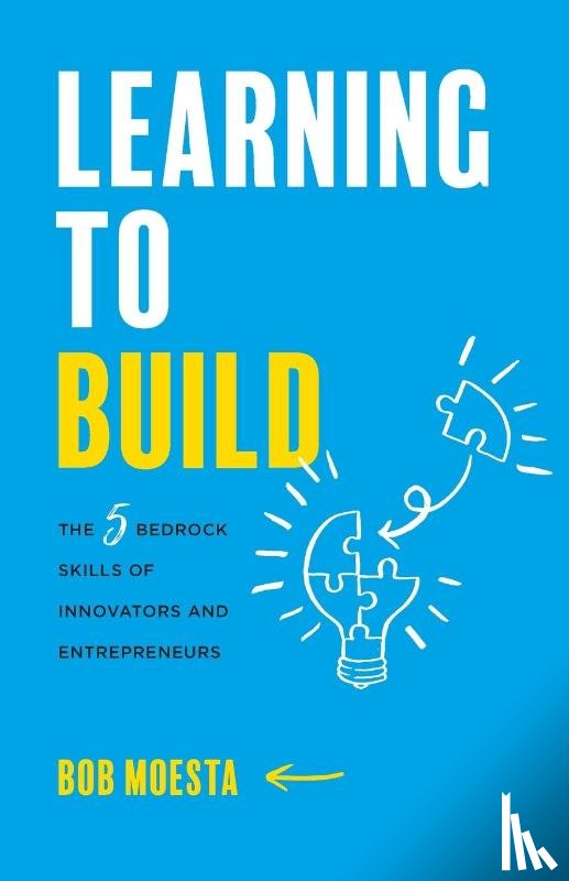 Moesta, Bob - Learning to Build
