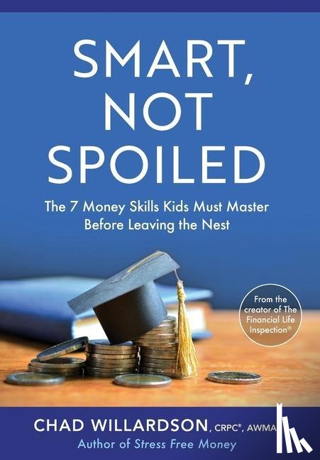 Willardson, Chad - Smart, Not Spoiled