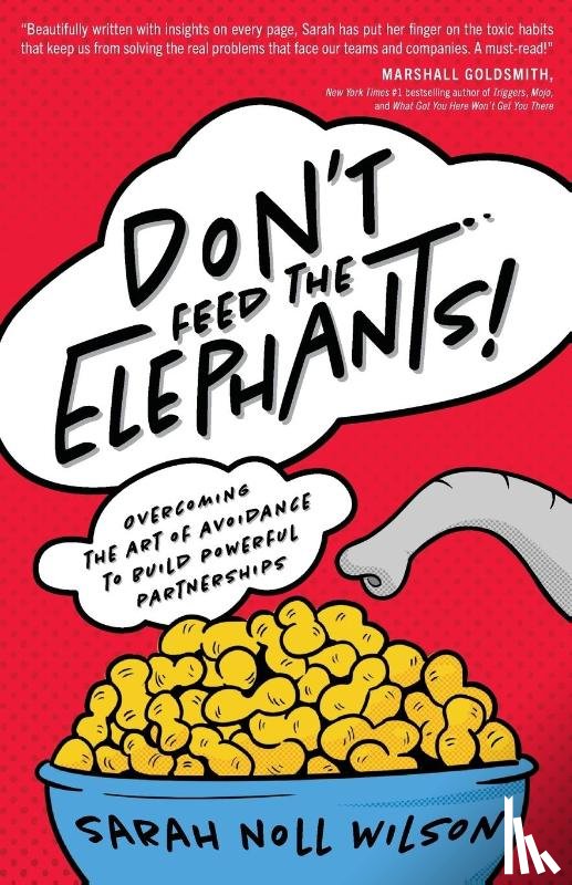 Wilson, Sarah Noll - Don't Feed the Elephants!