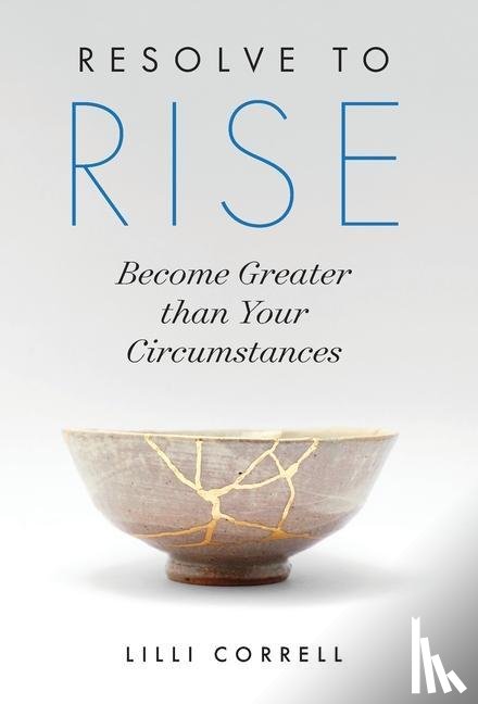 Correll, LILLI - Resolve to Rise