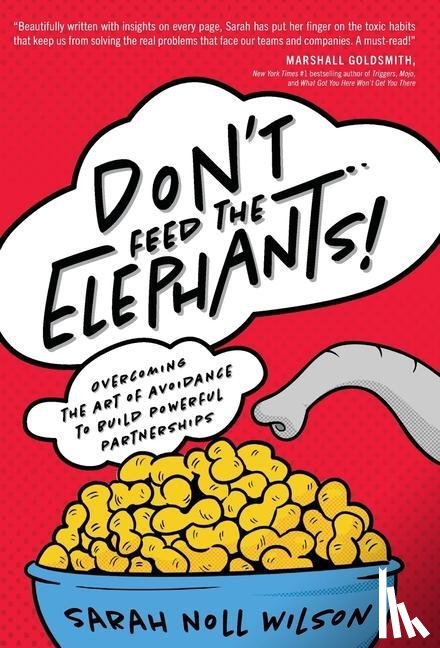 Wilson, Sarah Noll - Don't Feed the Elephants!