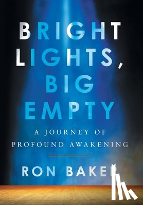 Baker, Ron - Bright Lights, Big Empty