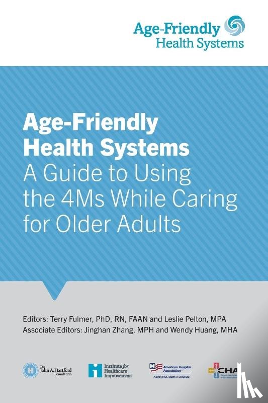  - Age-Friendly Health Systems