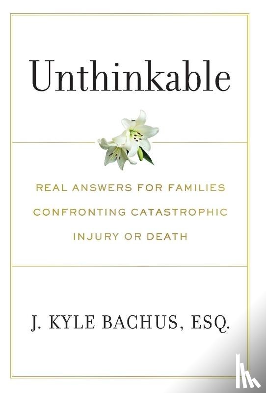 Bachus, J Kyle - Unthinkable