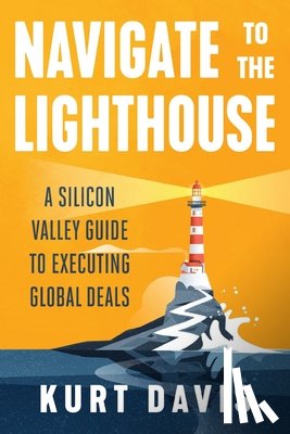 Davis, Kurt - Navigate To The Lighthouse