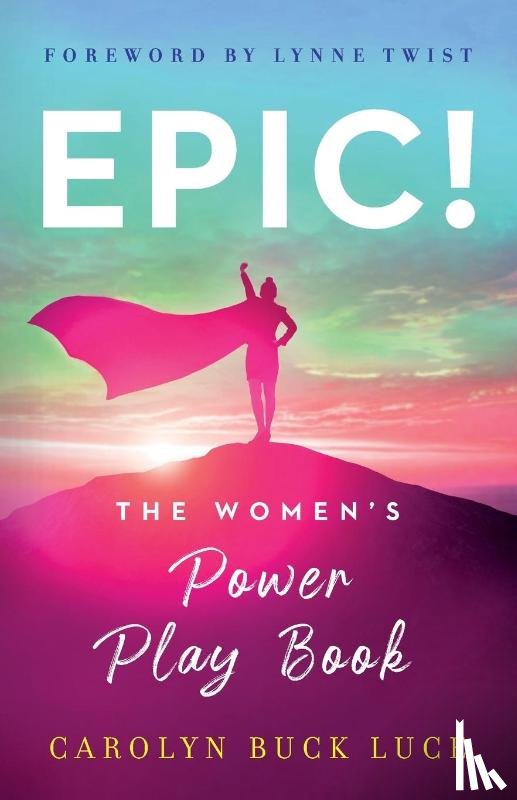 Luce, Carolyn Buck - Epic!