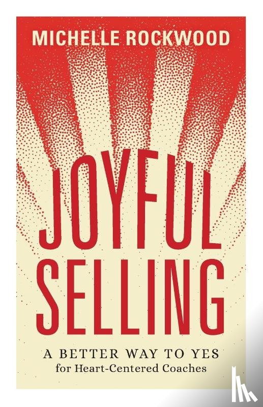 Rockwood, Michelle - Joyful Selling