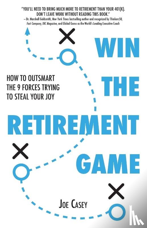 Casey, Joe - Win the Retirement Game