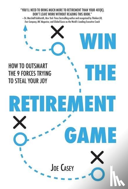 Casey, Joe - Win the Retirement Game