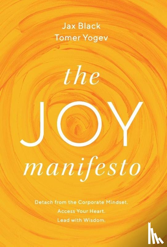 Black, Jax, Yogev, Tomer - The Joy Manifesto