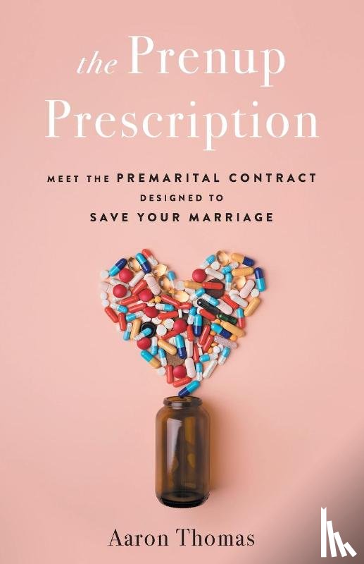 Thomas, Aaron - The Prenup Prescription