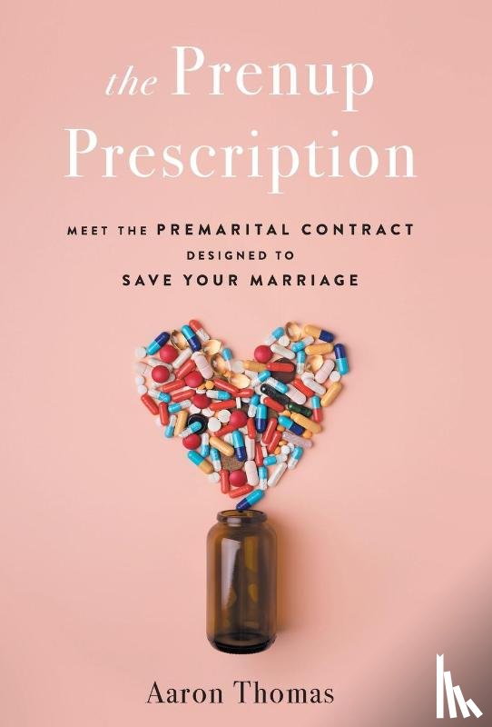 Thomas, Aaron - Thomas, A: Prenup Prescription