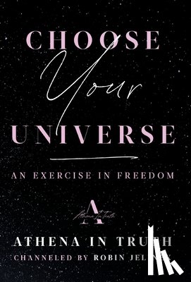 Jelinek, Robin - Jelinek, R: Choose Your Universe