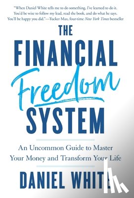 White, Daniel - White, D: Financial Freedom System