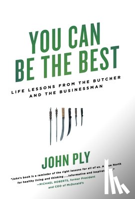 Ply, John - Ply, J: You Can Be the Best