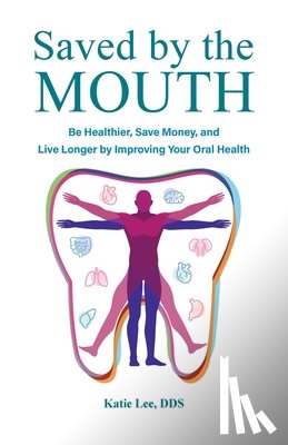 Lee, Katie - Saved by the Mouth