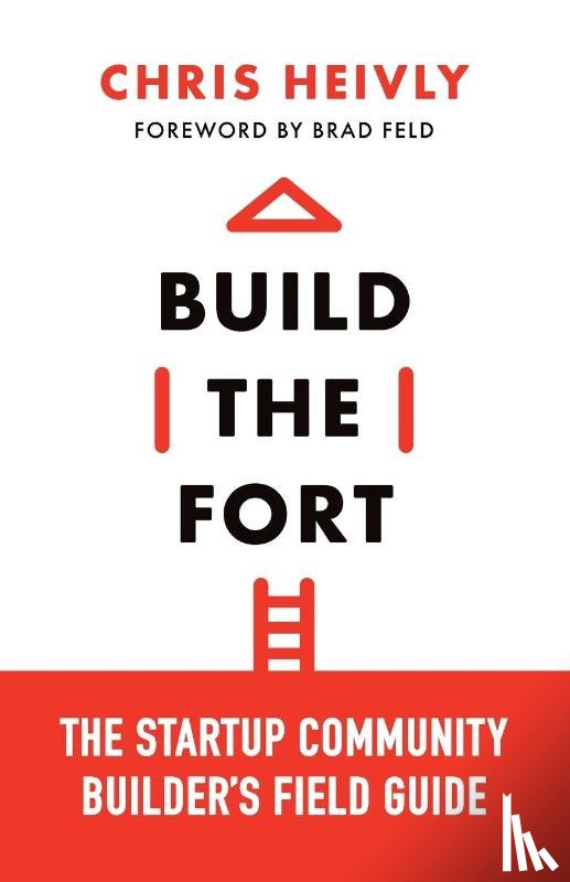 Heivly, Chris - Build the Fort