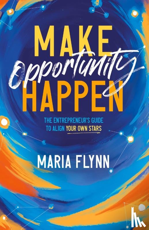 Flynn, Maria - Make Opportunity Happen