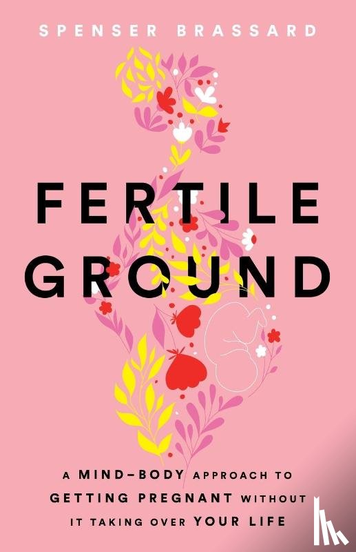 Brassard, Spenser - Fertile Ground