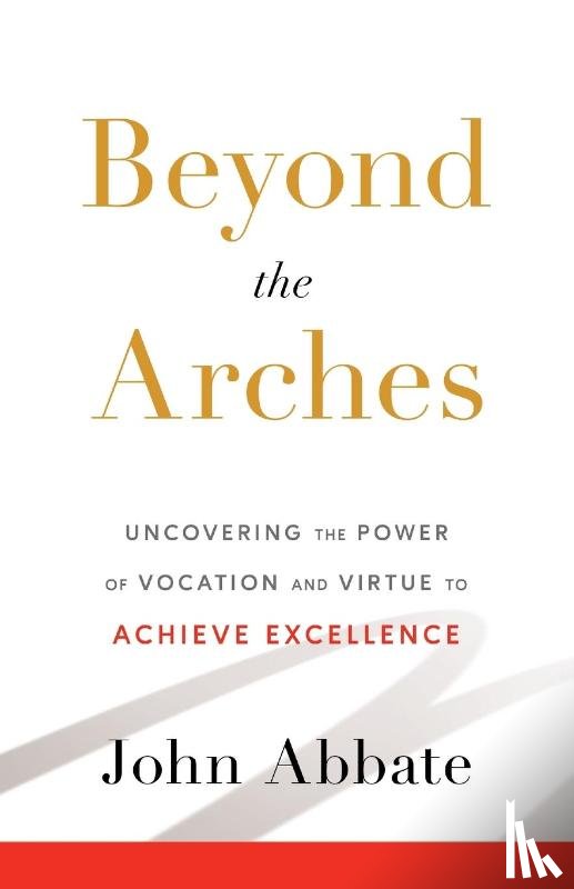 Abbate, John - Beyond the Arches
