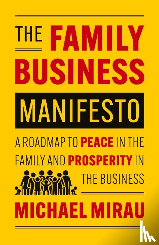 Mirau, Michael - The Family Business Manifesto