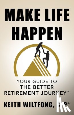 Wiltfong, Keith - Make Life Happen